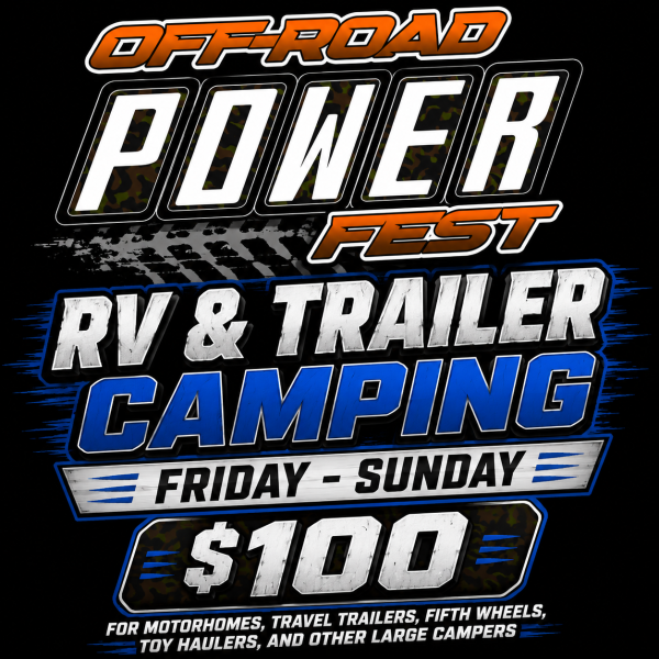 RV & Trailer Camping – $100 Friday - Sunday