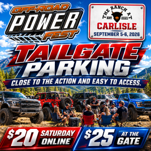SATURDAY VIP TAILGATE PARKING Off-Road POWERfest