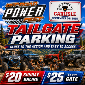 SUNDAY VIP TAILGATE PARKING Off-Road POWERfest